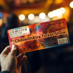 chillwithkira ticket show