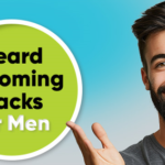Beard Grooming Hacks