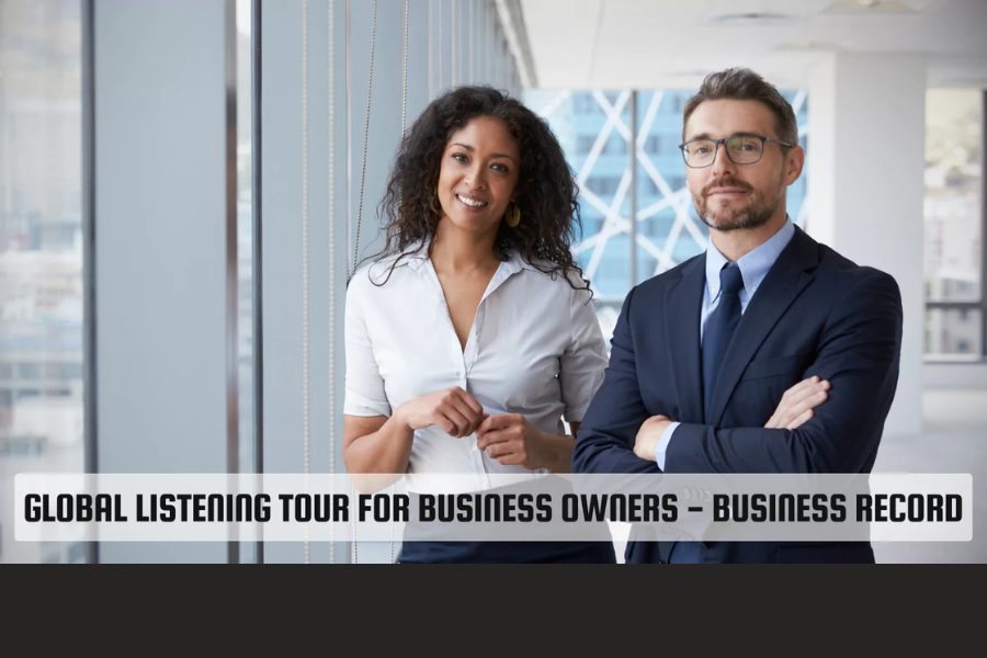 global listening tour for business owners